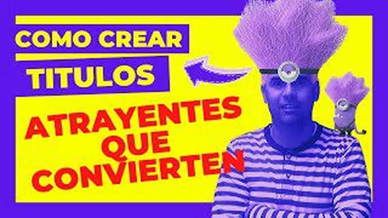 Como Hacer Títulos Atractivos